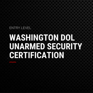 Washington DOL Unarmed Security Certification
